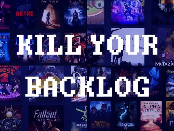 Kill Your Backlog